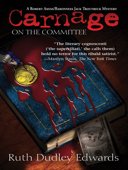 Title details for Carnage on the Committee by Ruth Dudley Edwards - Available